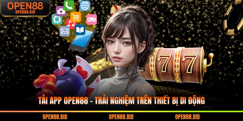 Tải app Open88